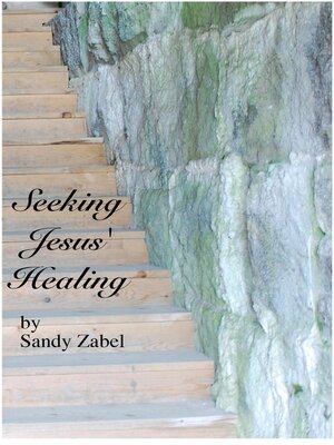 cover image of Seeking Jesus Healing